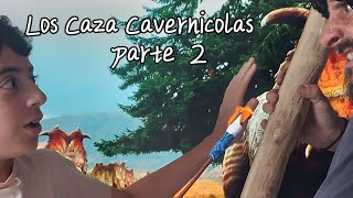 Cazando al cavernicola parte 2 [upl. by Darrick]