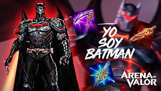 ¡¡LA BUILD MAS OP PARA LATE GAME DE BATMAN NUEVA SKIN  Navalha  Arena of Valor [upl. by Etteroma860]