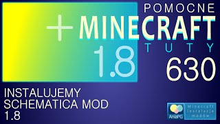 Schematica 18  Jak zainstalować mody  PL Instalacja moda do Minecraft 18 [upl. by Depoliti]