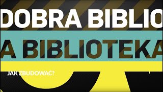 Dobra biblioteka Jak „Infrastruktura bibliotek” zmienia nie tylko biblioteczny świat [upl. by Fleda]