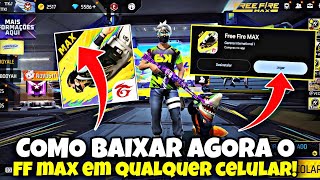 COMO BAIXAR FREE FIRE MAX EM CELULAR NÃO COMPATIVEL EM 2025 EM CELULAR FRACO  SAMSUNG E XIAOMI [upl. by Ahsieka]