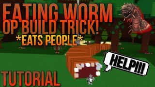 EATING WORM Mechanics Tutorial In Build a Boat It Eats People [upl. by Pernick883]