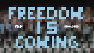 Freedom Is Coming Reimagined  Hillsong Young amp Free [upl. by Sukhum]