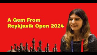 A Game Of Beauty  Reykjavik Open 2024 [upl. by Rochus645]