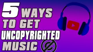 Top 5 Ways To Get UNCOPYRIGHTED Music 2018 [upl. by Akirdnuhs54]