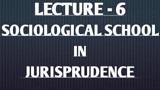 Sociological School Lecture 6 [upl. by Furlong]