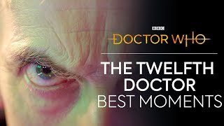 The Best of the Twelfth Doctor  Doctor Who [upl. by Anirbed158]