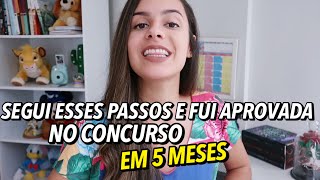 COMO ESTUDAR PARA CONCURSO e POR ONDE COMEÇAR  eu fiz isso e fui aprovada em 5 meses [upl. by Francesco]