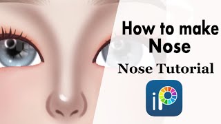 HOW TO DRAW ZEPETO NOSE  IBISPAINT X  WATCH ME EDIT [upl. by Pebrook602]