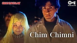 Chim Chimni  Ghoonghat  Inder Ayesha Jhulka  Udit Narayan Aditya Narayan Abhijeet Bhattacharya [upl. by Ybanrab537]