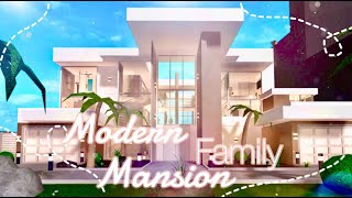 Bloxburg  Modern Family Mansion [upl. by Wootan]