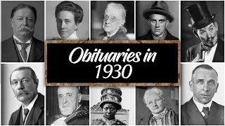 Obituary in 1930 Famous faces we lost in 1930 [upl. by Ybor]