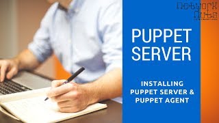 Installing Puppet Server amp Agent [upl. by Melonie]