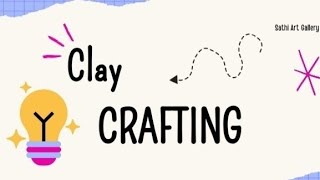 Clay Crafting diy trending viralvideos cute subscribe SathiArtGallery [upl. by Gnanmas]