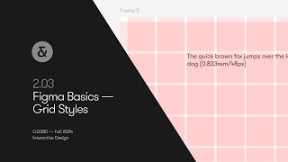 203 — Figma Basics — Grid Styles [upl. by Amehr]