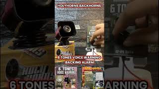 6 TONES VOICE WARNING WITH ROTARY SWITCH BACKING ALARM BACKHORN HOLYHORNS BACKHORNS truck horns [upl. by Punak995]