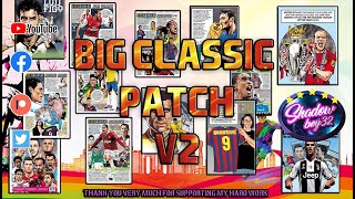 BIG CLASSIC PATCH v2 FIFA 22 [upl. by Neetsirhc444]