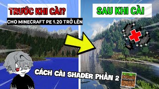 🔥 Hướng Dẫn Cách Cài Shader Cho Minecraft PE 120 Siêu đơn giản  Zayyne [upl. by Elvis692]