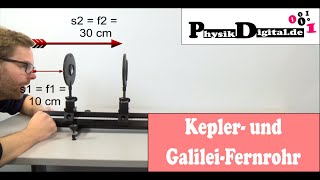 Aufbau eines Fernrohrs  Galilei und Kepler [upl. by Ennyl]