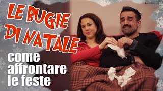 Le BUGIE di NATALE  come affrontare le FESTE [upl. by Akem]