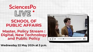 Sciences Po LIVE  Master Policy Stream Digital New Technology and Public Policy [upl. by Idnod]