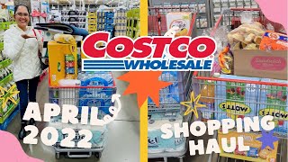 COSTCO HAUL COME SHOP WITH US APRIL 2022 [upl. by Enigroeg]