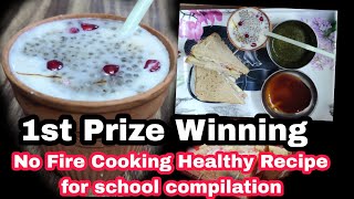 Cooking Without Fire For School Competition  Fireless Cooking Competition Recipes No Fire cooking [upl. by Meryl]