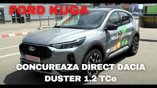 Noul Ford Kuga 186 CP AT8 de 25700 euro devine o mare problema pentru Dacia Duster 12 TCe 130 CP [upl. by Hewart]