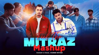 Feel The Mitraz Mashup  Junoon X Raatein X Door Hovi Na Etc  Mahesh Suthar [upl. by Woodall]