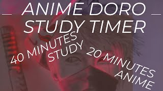 Animedoro STUDY TIMER  40 minutes study plus 1 Anime pomodoro timer [upl. by Melgar]