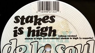 De La Soul  Stakes Is HighDJ Spinna Remix [upl. by Deming]