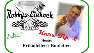 Bouletten  Frikadellen Einkochen Robbys Einkoch Show Kurz Tipp´s 1 [upl. by Reine819]