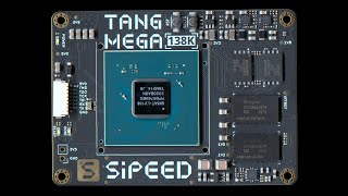 Sipeed Tang Mega 138k [upl. by Quartas158]