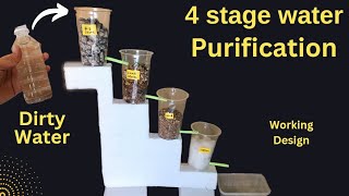 4 stage water purification experiment easy science project working model filtration process DIY [upl. by Linehan527]