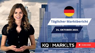 KQ Markets  Täglicher Marktbericht 24102024 [upl. by Celeski433]