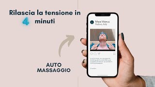 AutoMassaggio AntiStress Rilascia la Tensione in 4 Minuti [upl. by Devin]