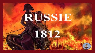 Il était une fois 2La campagne de Russie Napoléon 1812 [upl. by Betsy]