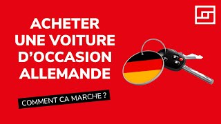 Acheter une voiture d’occasion dAllemagne  comment ça marche  🇩🇪 [upl. by Araik]