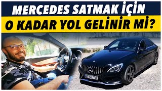 1500 KİLOMETRELİK RİSKLİ YOLCULUK MERCEDES C200d [upl. by Edia]