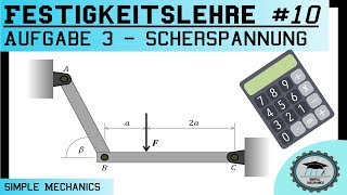 Festigkeitslehre 10 Schubspannung  Scherspannung  Aufgabe Nr3 zum selber rechnen [upl. by Nanji736]