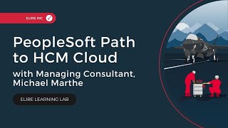 PeopleSoft Path to HCM Cloud [upl. by Petulia393]