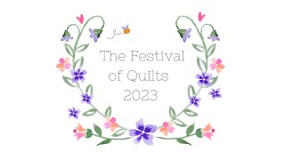 Sew Sweet Violet does The Festival of Quilts 2023 [upl. by Ariday20]