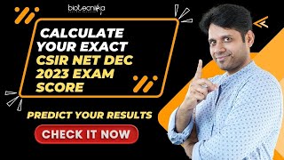 Check How Much You Scored in CSIR NET Dec 2023 Exam  Predict Result  Take Charge Of Your Career [upl. by Vokaay197]