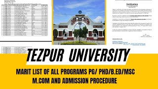 Tezpur University merit list of all programs and admission procedure [upl. by Cecil]