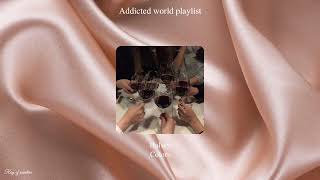 Addicted amp Calloway sisters inspired playlist ✨ [upl. by Pennie]