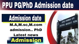 patliputra University pg admissionphd admission 2024 l ppu admission date MAMscMcom [upl. by Alyos]