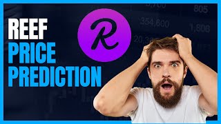 Reef Crypto Price Prediction [upl. by Tnilf]