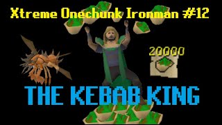 Buying 20000 Kebabs BY HAND  Xtreme Onechunk Ironman 12 [upl. by Akinat826]