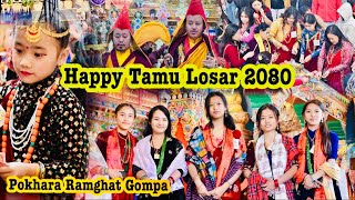 TAMU LOSAR 20802024 celebration In Boudha Arghau Sadan RamghatPokhara Khenpo Shir Lama Gurung [upl. by Ennywg]