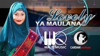 Lovely  Ya Maulana Maranao Version [upl. by Ebby426]